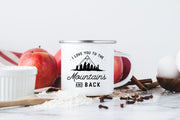 I Love You to the Mountains and Back Personalized Camp Mug #001 by Starboard Press - Starboard Press