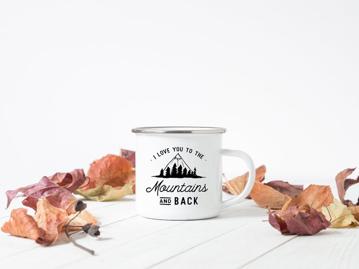 I Love You to the Mountains and Back Personalized Camp Mug #001 by Starboard Press - Starboard Press