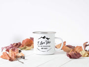 I Love You to the Mountains Camp Mug, Personalized Wedding Favor #004 by Starboard Press - Starboard Press